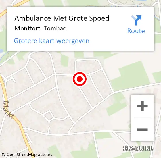 Locatie op kaart van de 112 melding: Ambulance Met Grote Spoed Naar Montfort, Tombac op 25 februari 2022 09:32