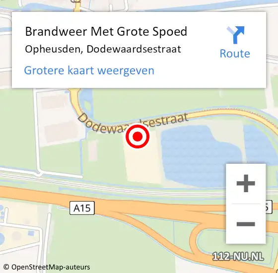 Locatie op kaart van de 112 melding: Brandweer Met Grote Spoed Naar Opheusden, Dodewaardsestraat op 25 februari 2022 13:45