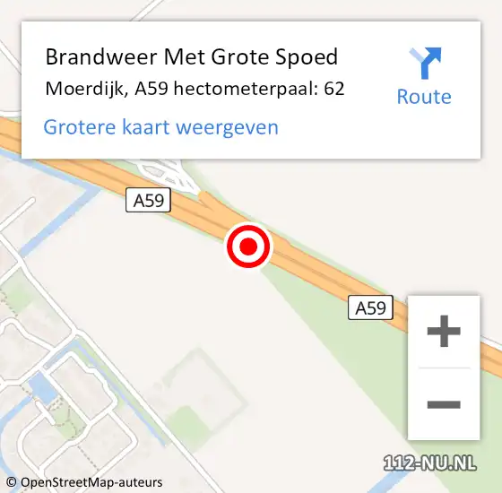 Locatie op kaart van de 112 melding: Brandweer Met Grote Spoed Naar Moerdijk, A59 hectometerpaal: 62 op 25 februari 2022 15:22