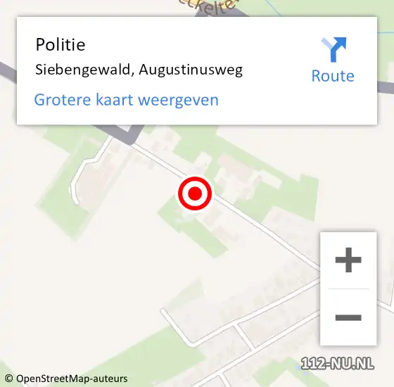 Locatie op kaart van de 112 melding: Politie Siebengewald, Augustinusweg op 26 februari 2022 06:28
