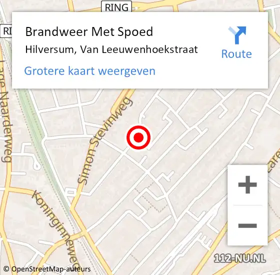 Locatie op kaart van de 112 melding: Brandweer Met Spoed Naar Hilversum, Van Leeuwenhoekstraat op 26 februari 2022 07:23