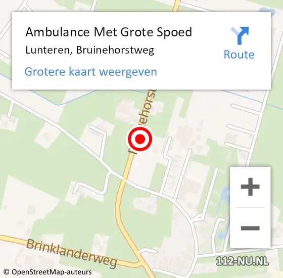 Locatie op kaart van de 112 melding: Ambulance Met Grote Spoed Naar Lunteren, Bruinehorstweg op 26 februari 2022 07:40