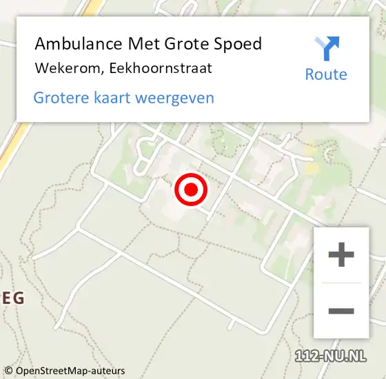 Locatie op kaart van de 112 melding: Ambulance Met Grote Spoed Naar Wekerom, Eekhoornstraat op 26 februari 2022 18:07