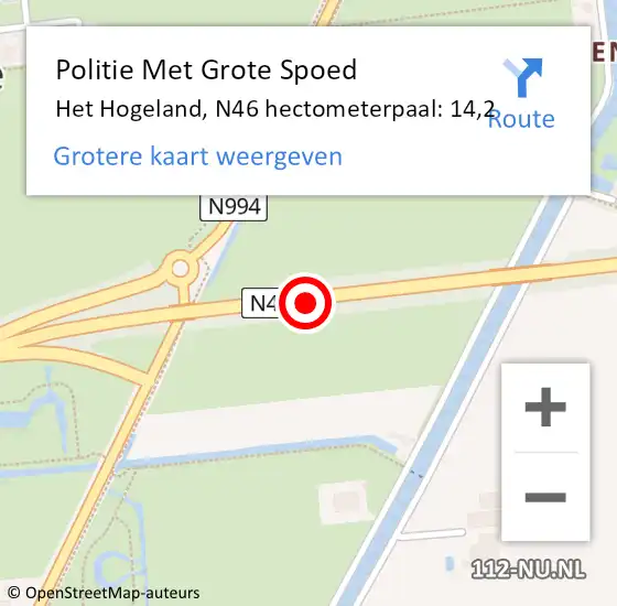 Locatie op kaart van de 112 melding: Politie Met Grote Spoed Naar Het Hogeland, N46 hectometerpaal: 14,2 op 27 februari 2022 06:13
