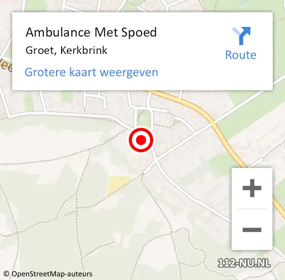 Locatie op kaart van de 112 melding: Ambulance Met Spoed Naar Groet, Kerkbrink op 27 februari 2022 08:23