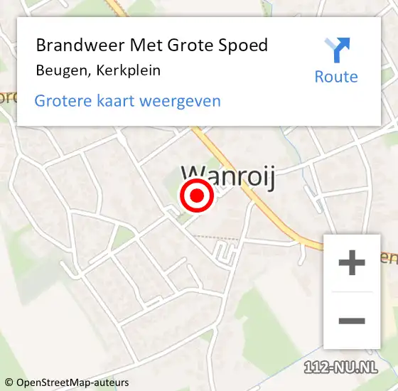 Locatie op kaart van de 112 melding: Brandweer Met Grote Spoed Naar Beugen, Kerkplein op 27 februari 2022 12:01