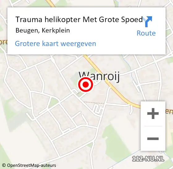 Locatie op kaart van de 112 melding: Trauma helikopter Met Grote Spoed Naar Beugen, Kerkplein op 27 februari 2022 12:08