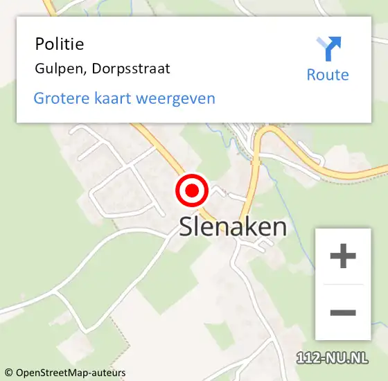 Locatie op kaart van de 112 melding: Politie Gulpen, Dorpsstraat op 27 februari 2022 13:49
