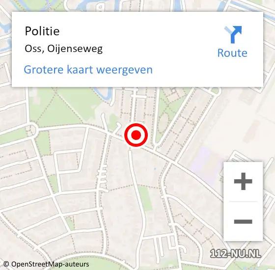 Locatie op kaart van de 112 melding: Politie Oss, Oijenseweg op 27 februari 2022 20:24