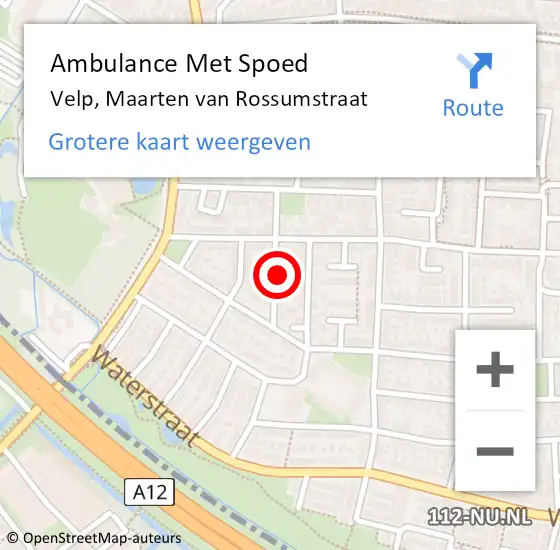 Locatie op kaart van de 112 melding: Ambulance Met Spoed Naar Velp, Maarten van Rossumstraat op 28 februari 2022 03:15