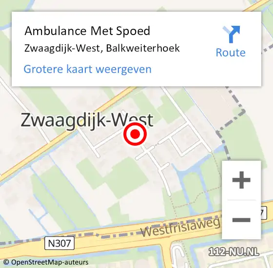 Locatie op kaart van de 112 melding: Ambulance Met Spoed Naar Zwaagdijk-West, Balkweiterhoek op 28 februari 2022 05:32