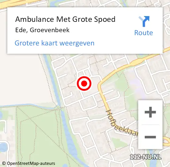 Locatie op kaart van de 112 melding: Ambulance Met Grote Spoed Naar Ede, Groevenbeek op 28 februari 2022 08:41