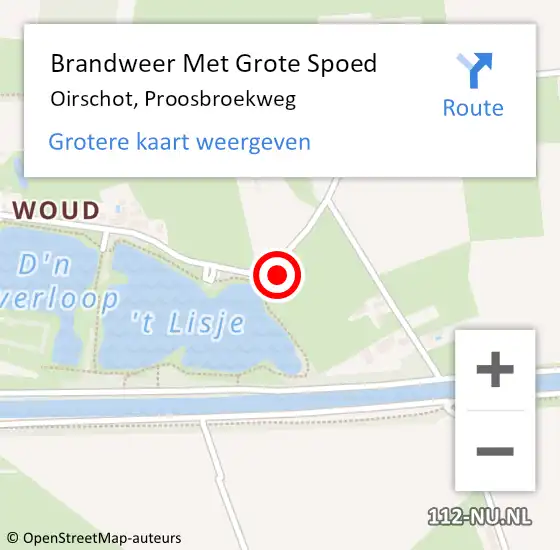 Locatie op kaart van de 112 melding: Brandweer Met Grote Spoed Naar Oirschot, Proosbroekweg op 28 februari 2022 14:51