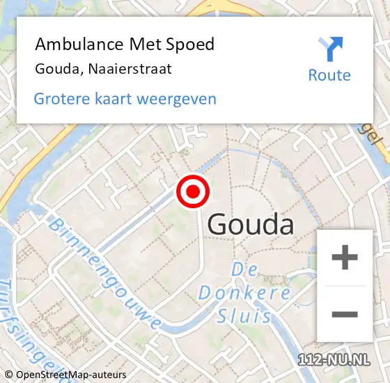 Locatie op kaart van de 112 melding: Ambulance Met Spoed Naar Gouda, Naaierstraat op 28 februari 2022 15:01