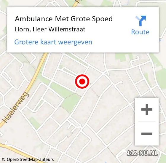 Locatie op kaart van de 112 melding: Ambulance Met Grote Spoed Naar Horn, Heer Willemstraat op 28 februari 2022 17:44