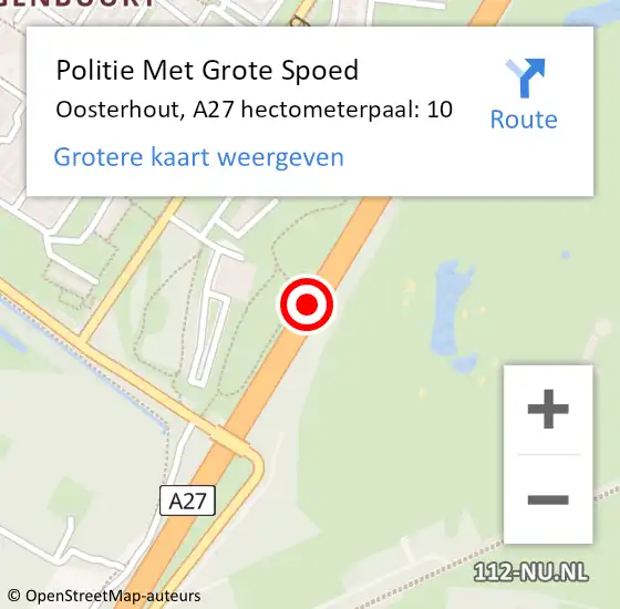 Locatie op kaart van de 112 melding: Politie Met Grote Spoed Naar Oosterhout, A27 hectometerpaal: 10 op 28 februari 2022 19:18