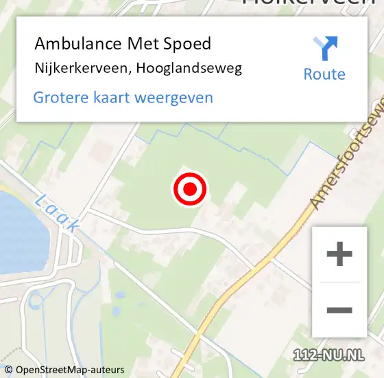 Locatie op kaart van de 112 melding: Ambulance Met Spoed Naar Nijkerkerveen, Hooglandseweg op 1 maart 2022 14:32