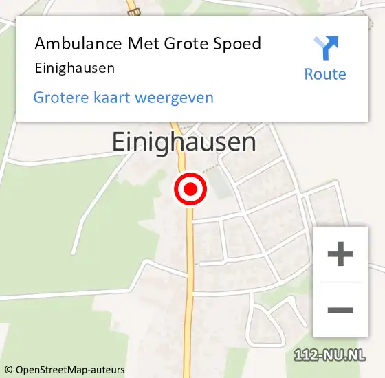 Locatie op kaart van de 112 melding: Ambulance Met Grote Spoed Naar Einighausen op 10 juli 2014 00:00