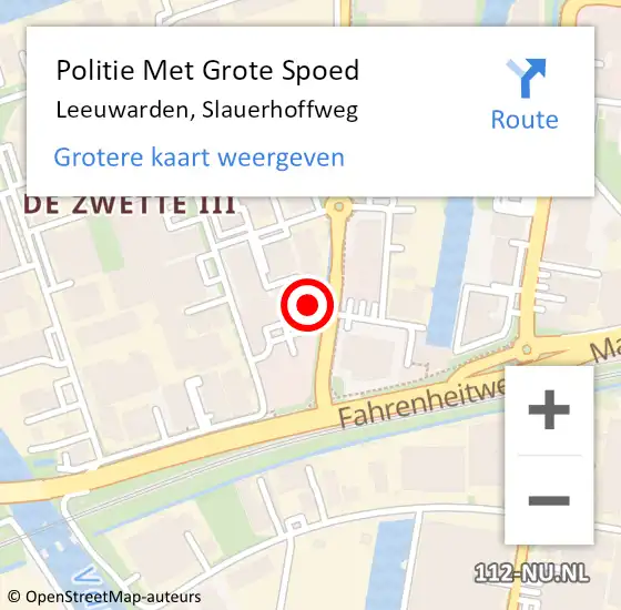 Locatie op kaart van de 112 melding: Politie Met Grote Spoed Naar Leeuwarden, Slauerhoffweg op 1 maart 2022 16:52