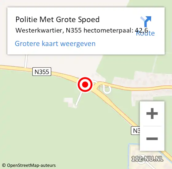 Locatie op kaart van de 112 melding: Politie Met Grote Spoed Naar Westerkwartier, N355 hectometerpaal: 42,6 op 1 maart 2022 18:12