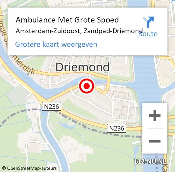 Locatie op kaart van de 112 melding: Ambulance Met Grote Spoed Naar Amsterdam-Zuidoost, Zandpad-Driemond op 1 maart 2022 19:25