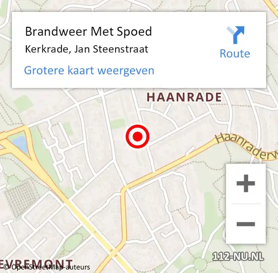 Locatie op kaart van de 112 melding: Brandweer Met Spoed Naar Kerkrade, Jan Steenstraat op 3 maart 2022 15:34