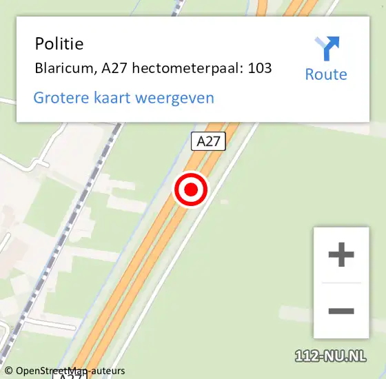 Locatie op kaart van de 112 melding: Politie Blaricum, A27 hectometerpaal: 103 op 4 maart 2022 02:43