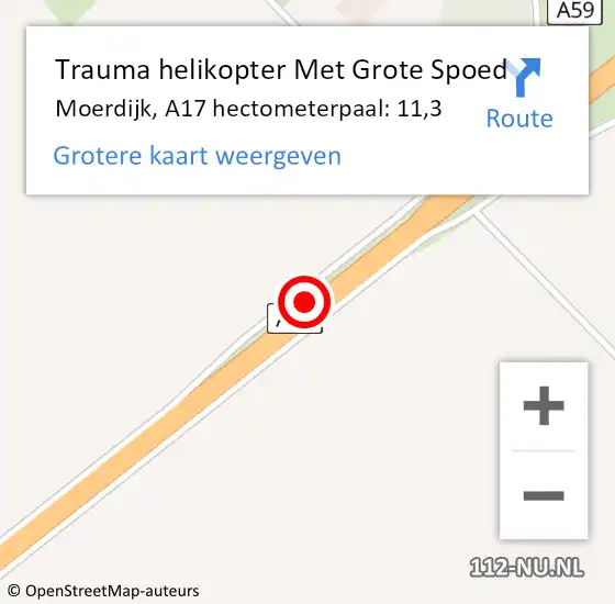Locatie op kaart van de 112 melding: Trauma helikopter Met Grote Spoed Naar Moerdijk, A17 hectometerpaal: 11,3 op 4 maart 2022 17:01