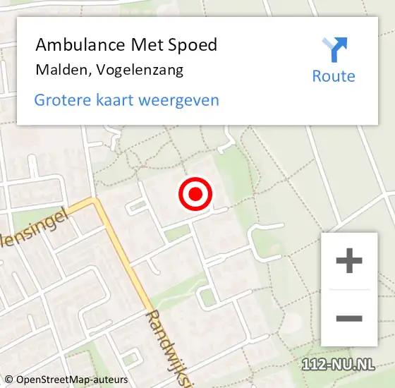 Locatie op kaart van de 112 melding: Ambulance Met Spoed Naar Malden, Vogelenzang op 4 maart 2022 19:08