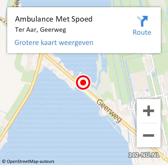 Locatie op kaart van de 112 melding: Ambulance Met Spoed Naar Ter Aar, Geerweg op 4 maart 2022 20:31