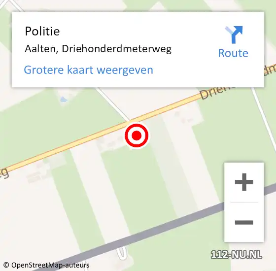 Locatie op kaart van de 112 melding: Politie Aalten, Driehonderdmeterweg op 4 maart 2022 23:24