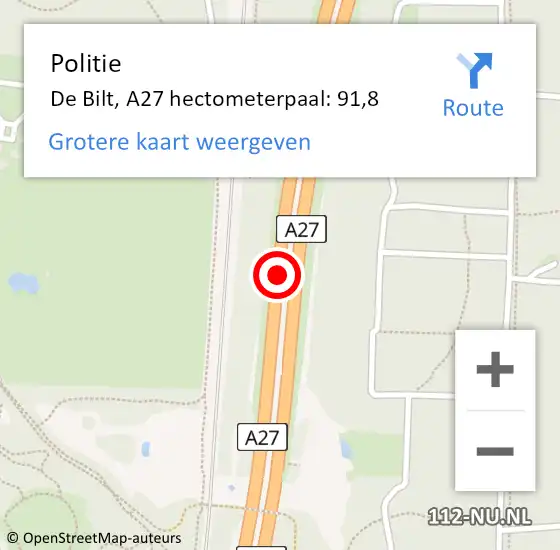 Locatie op kaart van de 112 melding: Politie De Bilt, A27 hectometerpaal: 91,8 op 5 maart 2022 22:43