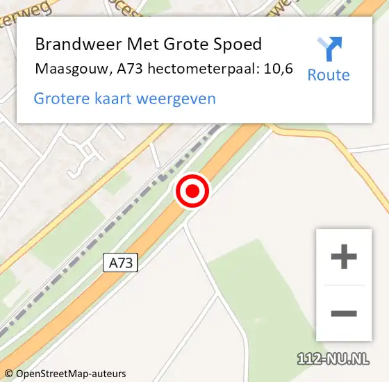 Locatie op kaart van de 112 melding: Brandweer Met Grote Spoed Naar Maasgouw, A73 hectometerpaal: 10,6 op 6 maart 2022 03:55