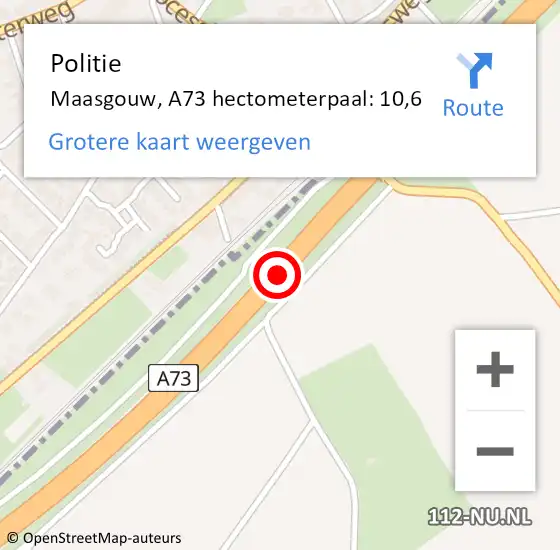 Locatie op kaart van de 112 melding: Politie Maasgouw, A73 hectometerpaal: 10,6 op 6 maart 2022 03:56