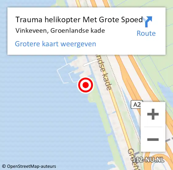 Locatie op kaart van de 112 melding: Trauma helikopter Met Grote Spoed Naar Vinkeveen, Groenlandse kade op 6 maart 2022 04:28