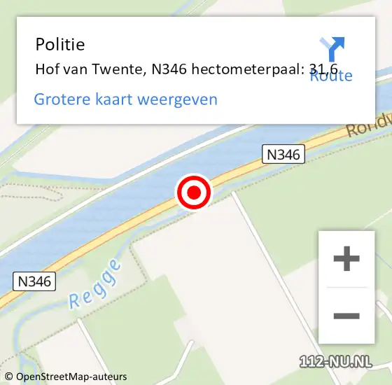 Locatie op kaart van de 112 melding: Politie Hof van Twente, N346 hectometerpaal: 31,6 op 6 maart 2022 13:17