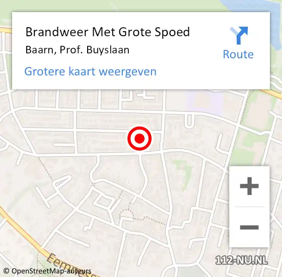 Locatie op kaart van de 112 melding: Brandweer Met Grote Spoed Naar Baarn, Prof. Buyslaan op 7 maart 2022 05:00