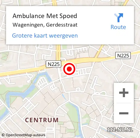 Locatie op kaart van de 112 melding: Ambulance Met Spoed Naar Wageningen, Gerdesstraat op 7 maart 2022 06:54