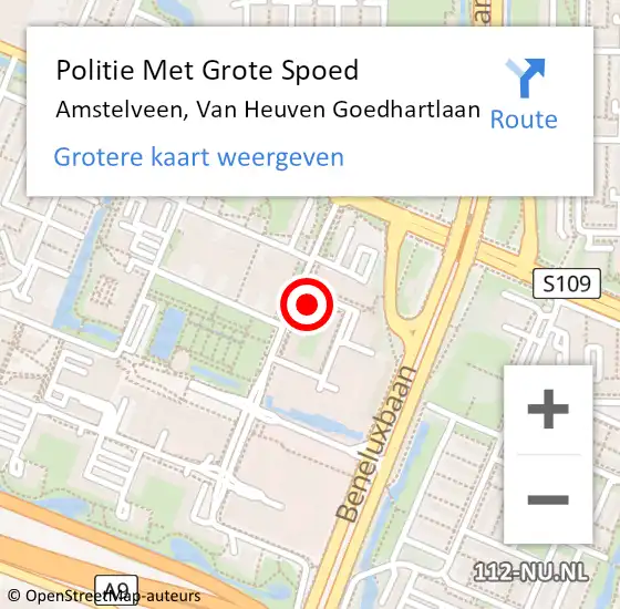 Locatie op kaart van de 112 melding: Politie Met Grote Spoed Naar Amstelveen, Van Heuven Goedhartlaan op 7 maart 2022 08:38