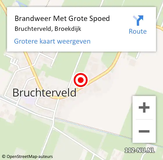 Locatie op kaart van de 112 melding: Brandweer Met Grote Spoed Naar Bruchterveld, Broekdijk op 7 maart 2022 14:52