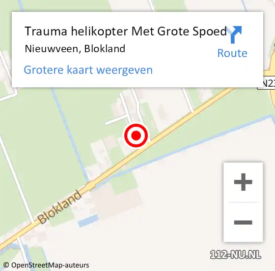 Locatie op kaart van de 112 melding: Trauma helikopter Met Grote Spoed Naar Nieuwveen, Blokland op 7 maart 2022 15:37