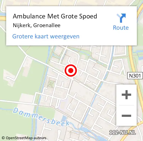 Locatie op kaart van de 112 melding: Ambulance Met Grote Spoed Naar Nijkerk, Groenallee op 7 maart 2022 21:59