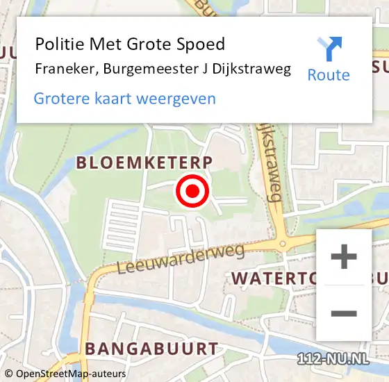 Locatie op kaart van de 112 melding: Politie Met Grote Spoed Naar Franeker, Burgemeester J Dijkstraweg op 7 maart 2022 22:47