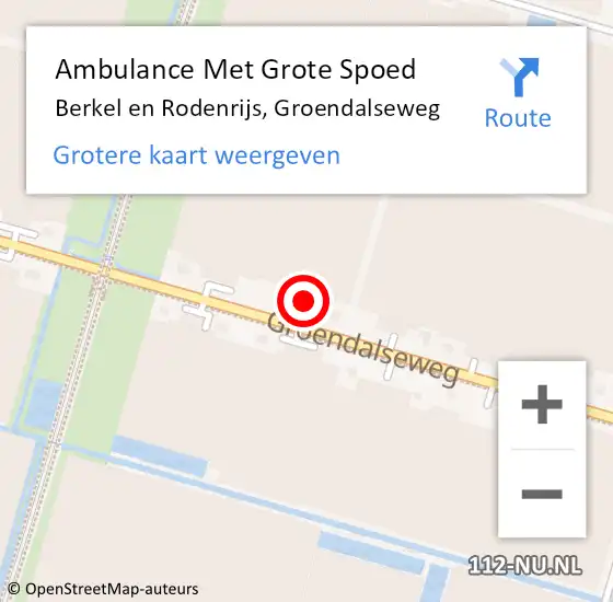 Locatie op kaart van de 112 melding: Ambulance Met Grote Spoed Naar Berkel en Rodenrijs, Groendalseweg op 8 maart 2022 09:03