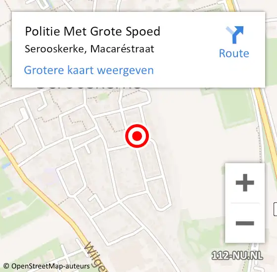 Locatie op kaart van de 112 melding: Politie Met Grote Spoed Naar Serooskerke, Macaréstraat op 8 maart 2022 21:32