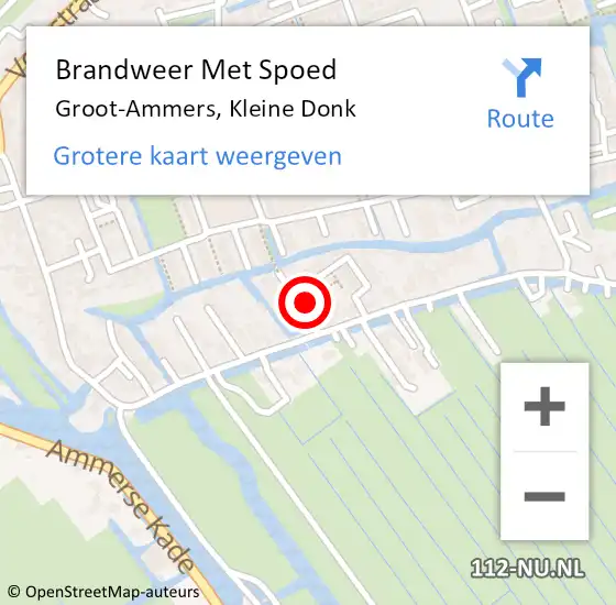 Locatie op kaart van de 112 melding: Brandweer Met Spoed Naar Groot-Ammers, Kleine Donk op 10 maart 2022 08:24