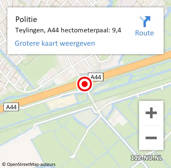 Locatie op kaart van de 112 melding: Politie Teylingen, A44 hectometerpaal: 9,4 op 10 maart 2022 16:37