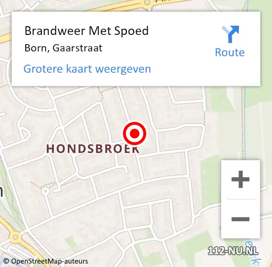 Locatie op kaart van de 112 melding: Brandweer Met Spoed Naar Born, Gaarstraat op 10 maart 2022 18:48