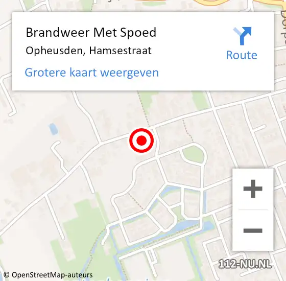 Locatie op kaart van de 112 melding: Brandweer Met Spoed Naar Opheusden, Hamsestraat op 10 maart 2022 23:25