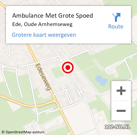 Locatie op kaart van de 112 melding: Ambulance Met Grote Spoed Naar Ede, Oude Arnhemseweg op 11 maart 2022 20:53